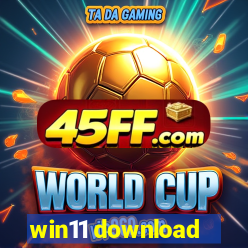win11 download